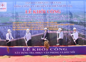 Khởi công Dự án Trạm biến áp 500kV Vân Phong và đấu nối