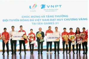 Tập đoàn VNPT: Thưởng "nóng" 2 tỷ đồng cho đội tuyển U23 và tuyển nữ Việt Nam