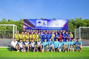 Khoa Luật và Quản lý Nhà nước Trường Đại học Thái Bình Dương: Tổ chức giải bóng đá mini Super Law